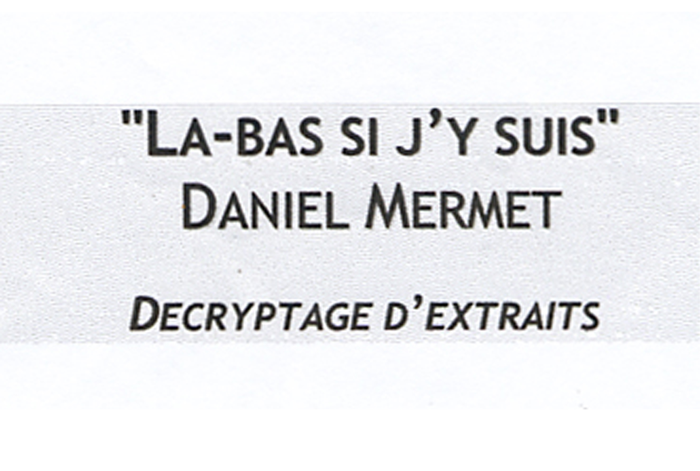 28 Démarche # Emission Mermet Octobre2000